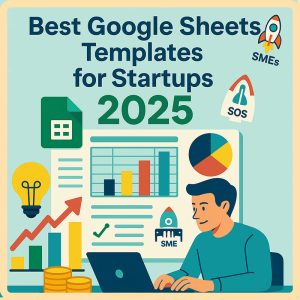 best-google-sheets-templates-for-startups-2025