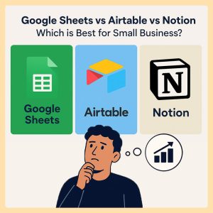 google-sheets-vs-airtable-vs-notion-thodigitals-1