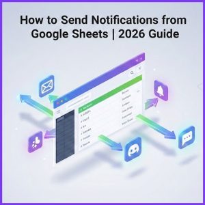 how-to-send-notifications-from-google-sheets-thodigitals-1